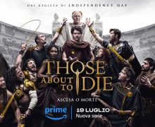 Cinegiornale.net those-about-to-die-ecco-poster-e-trailer-220x180 Those About To Die, ecco poster e trailer News Serie-tv  