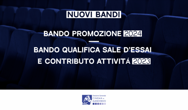 Cinegiornale.net pubblicati-i-bandi-promozione-2024-e-qualifica-sala-dessai-e-contributo-attivita-2023-domande-da-1-luglio-2024-600x350 Pubblicati i Bandi “Promozione 2024” e “Qualifica sala d’essai e contributo attività 2023” – Domande da 1 luglio 2024 News  