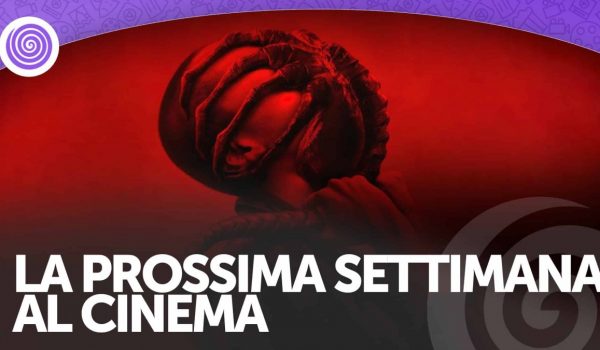 Cinegiornale.net la-prossima-settimana-al-cinema-1-600x350 La prossima settimana al cinema Cinema News  