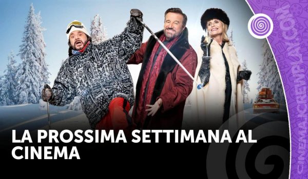 Cinegiornale.net la-prossima-settimana-al-cinema-1-600x350 La prossima settimana al cinema Cinema News  