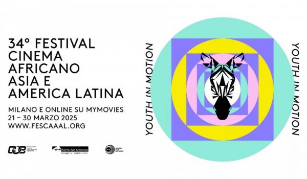 Cinegiornale.net fescaaal-2025-dal-21-al-30-marzo-torna-a-milano-il-festival-del-cinema-africano-asia-e-america-latina-1-600x350 FESCAAAL 2025, dal 21 al 30 marzo torna a Milano il Festival del Cinema Africano, Asia e America Latina News  