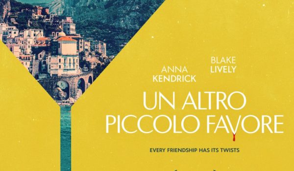 Cinegiornale.net un-piccolo-favore-2-blake-lively-e-anna-kendrick-nel-nuovo-teaser-trailer-del-sequel-600x350 Un Piccolo Favore 2: Blake Lively e Anna Kendrick nel nuovo teaser trailer del sequel News  