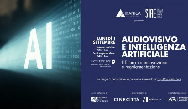 Cinegiornale.net audiovisivo-e-intelligenza-artificiale-il-futuro-tra-innovazione-e-regolamentazione-evento-anica-a-venezia-il-1-settembre-2025-600x350 Audiovisivo e Intelligenza Artificiale. Il futuro tra innovazione e regolamentazione | Evento ANICA a Venezia il 1° settembre 2025 News  