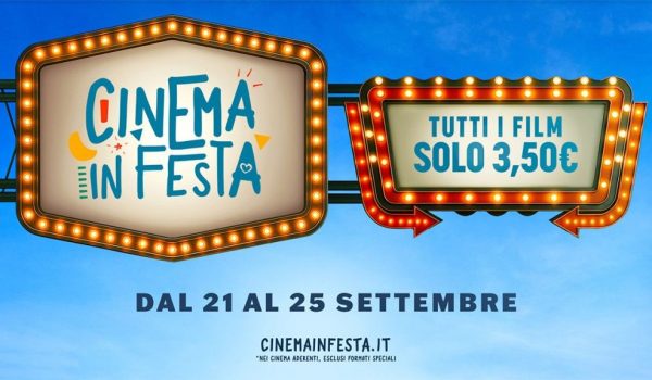 Cinegiornale.net dal-21-al-25-settembre-2025-la-7edizione-di-cinema-in-festa-tutti-i-film-in-sala-a-e350-600x350 Dal 21 al 25 settembre 2025 la 7°edizione di CINEMA IN FESTA: tutti i film in sala a €3,50 News  