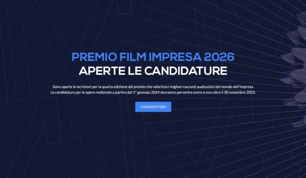 Cinegiornale.net premio-film-impresa-iv-edizione-candidature-entro-30-novembre-2025-600x350 Premio Film Impresa IV Edizione – Candidature entro 30 novembre 2025 News  