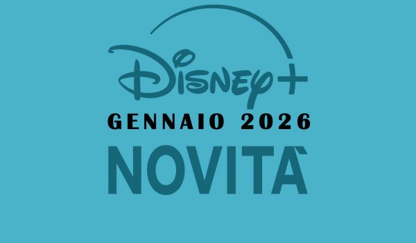 Cinegiornale.net disney-gli-highlights-di-gennaio-600x350 Disney+: gli highlights di gennaio! Cinema News Serie-tv  