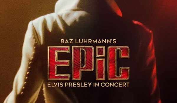 Cinegiornale.net epic-elvis-presley-in-concert-600x350 EPiC – Elvis Presley in Concert Cinema News  